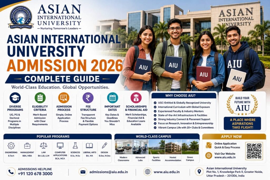 Asian International University Admission 2026 complete guide banner featuring the university campus, students, eligibility criteria, admission process, fee structure, scholarships and important admission dates.