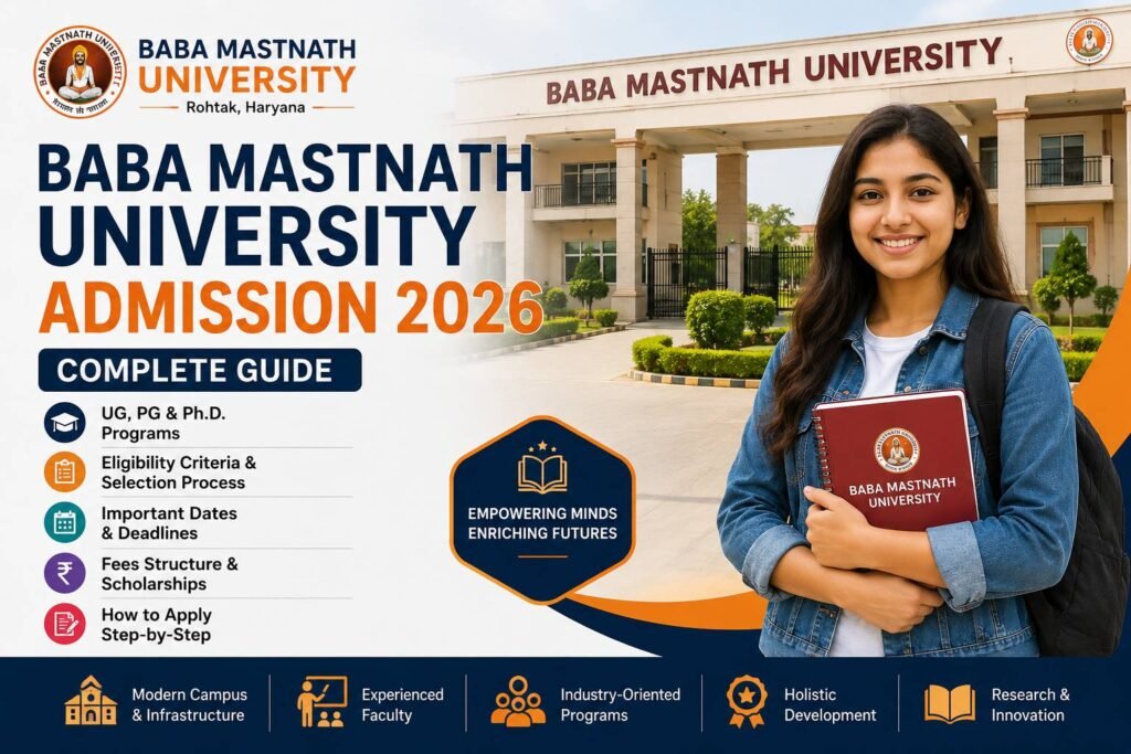 Modern university admission banner for Baba Mastnath University Admission 2026 featuring the campus entrance, a smiling student, and key admission information for UG, PG, and PhD programmes in Haryana.