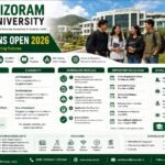 Mizoram University Admission 2026 complete guide banner featuring the university campus, students, eligibility criteria, admission process, fee structure, scholarships and important admission dates.